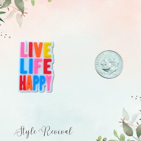 🚨 5/$10! Croc Shoe Charms Jibbitz - “LIVE LIFE HAPPY” Positive Vibes Quotes - Picture 1 of 3